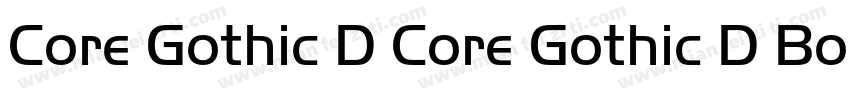 Core Gothic D Core Gothic D Bold字体转换